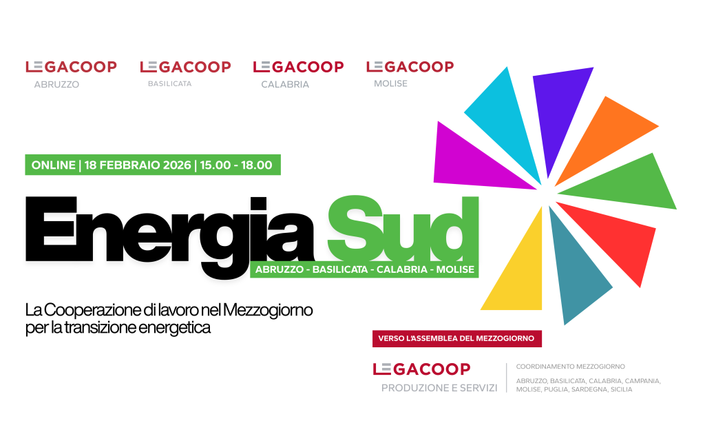 ENERGIA SUD, il 18 febbraio terza tappa online per la cooperazione di lavoro di Abruzzo, Basilicata, Calabria e Molise
