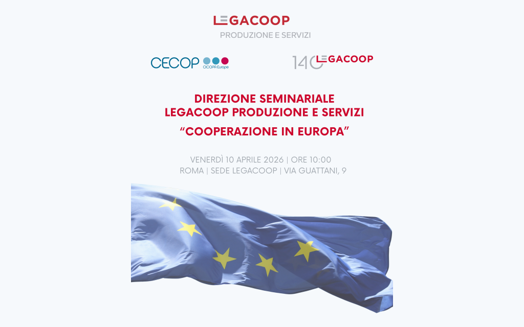 Cooperazione in Europa: il 10 aprile a Roma la Direzione Seminariale LPS aperta a tutte le associate